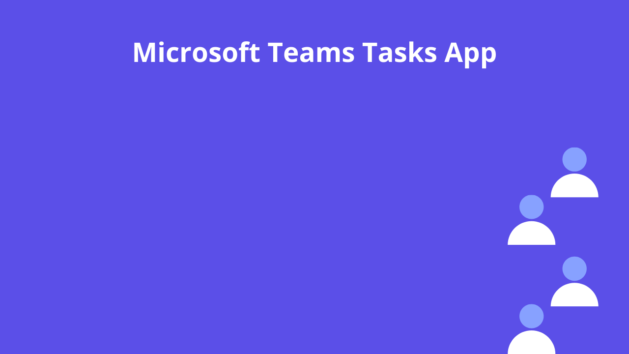 tasks on microsoft teams
