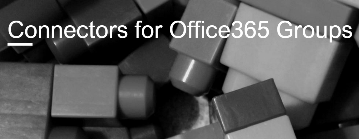 Office 365 Connectors for Groups