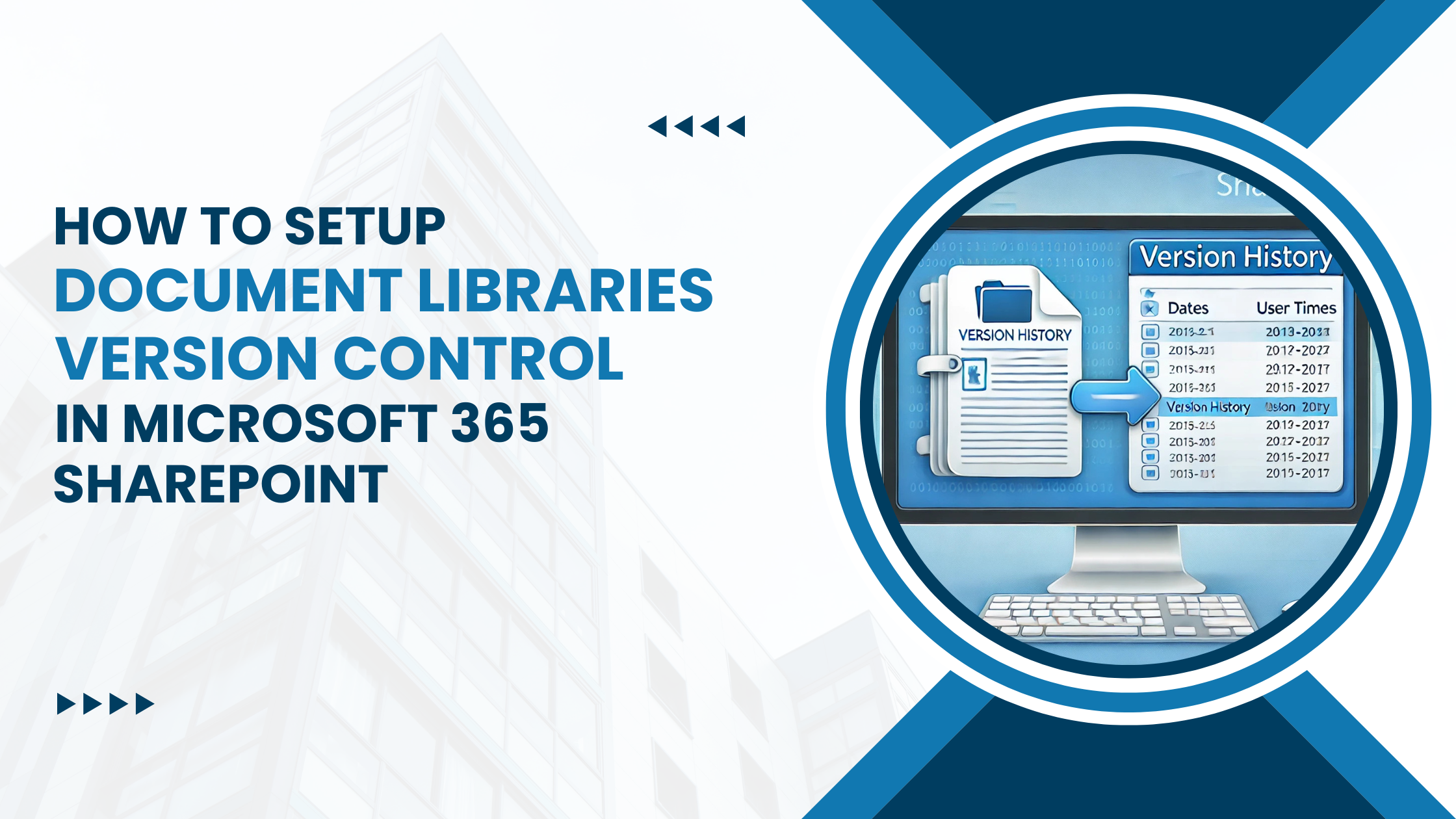 How to Setup Document Libraries Version Control in Microsoft 365 SharePoint