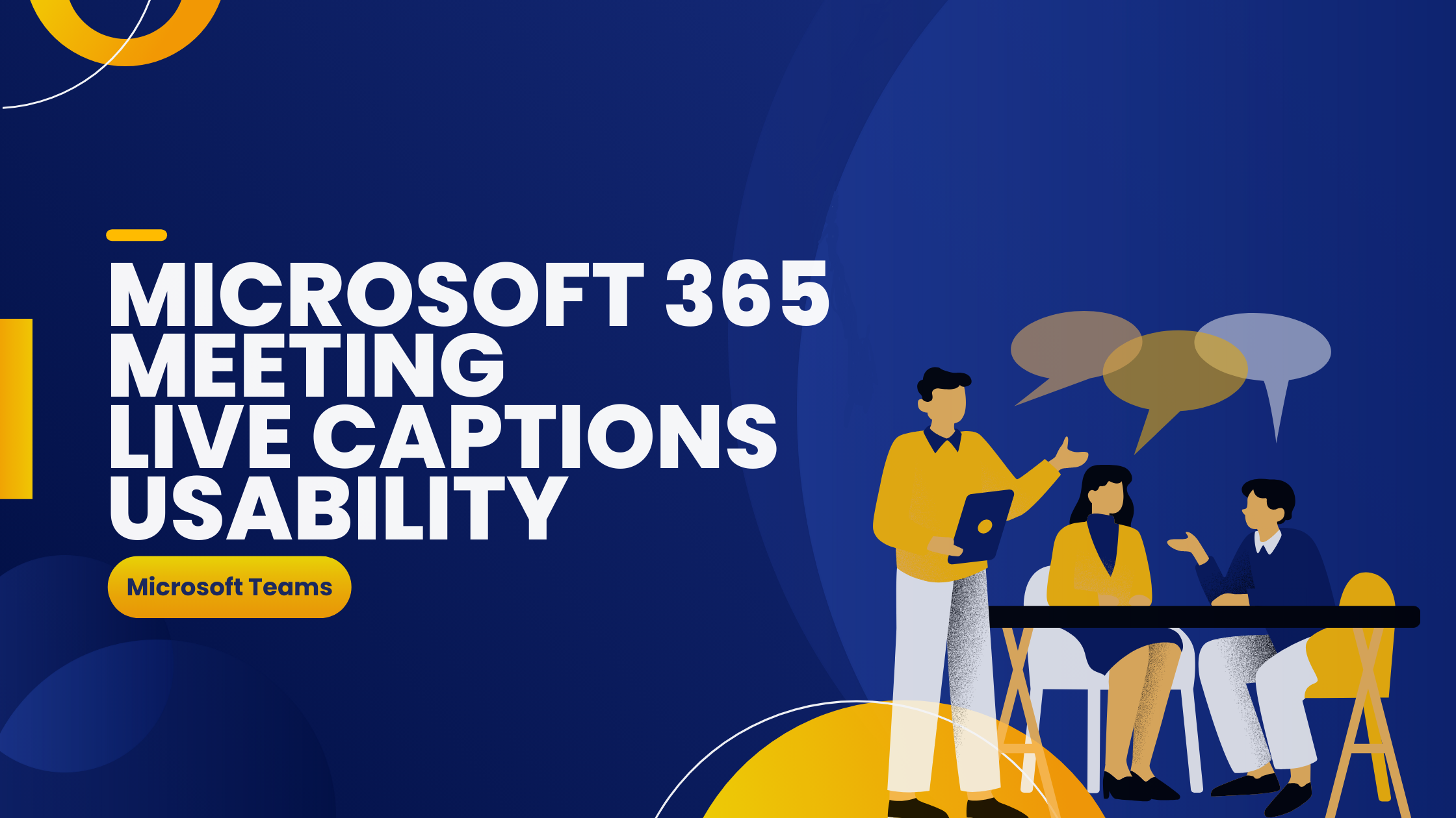 Know about the Live Captions Usability Improvements in Teams Meetings