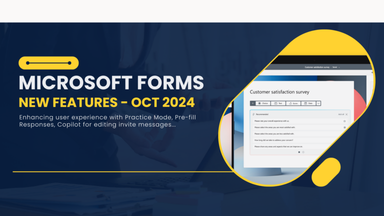 Microsoft Forms New Features - Oct 2024 | JiJi Technologies
